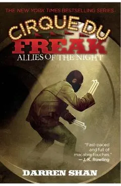 Cirque Du Freak #8: Allies of the Night: Book 8 in the Saga of Darren Shan