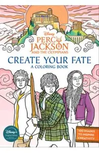 Percy Jackson and the Olympians: Create Your Fate: A Coloring Book -