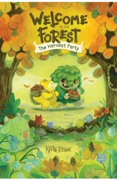 Welcome to the Forest: The Harvest Party: Volume 1