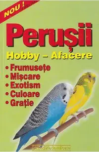 Perusii. Hobby. Afacere