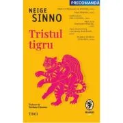 Tristul tigru