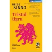 Tristul tigru