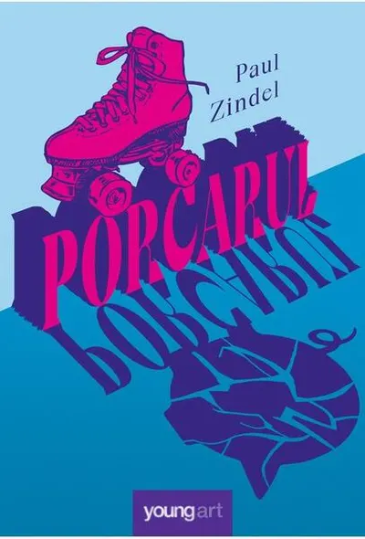 Porcarul - Hardcover - Paul Zindel