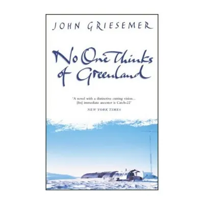 No one thinks of Greenland
