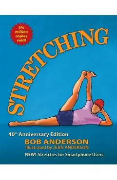 Stretching: 40th Anniversary Edition