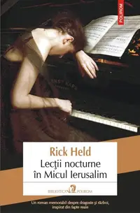 Lecții nocturne în Micul Ierusalim - Paperback brosat - Rick Held