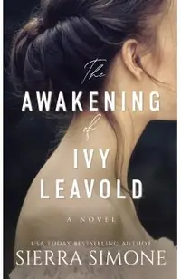 The Awakening of Ivy Leavold