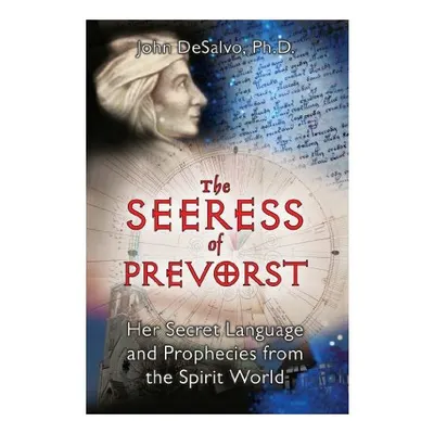 The seeress of Prevorst