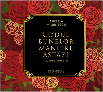Codul bunelor maniere astazi (audiobook)