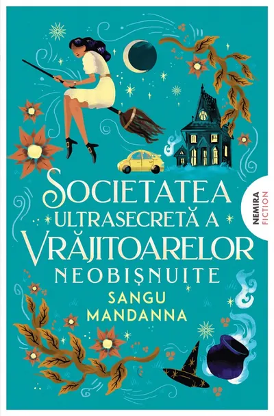 Societatea ultrasecretă a vrăjitoarelor neobişnuite