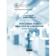 Evaluarea fazei analitice in laborator. Ghid practic (print alb-negru)