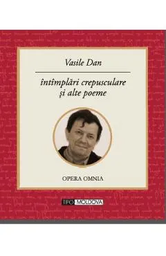 Intamplari crepusculare si alte poeme