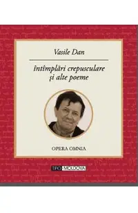 Intamplari crepusculare si alte poeme