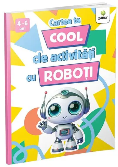 Cartea ta cool de activități cu roboți - Paperback brosat