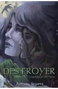 Destroyer: Guardians of Life Series