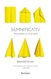 Semnificativ. Povestea ideilor care isi iau zborul