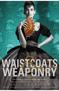 Waistcoats & Weaponry