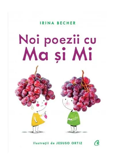 Noi poezii cu Ma și Mi - Paperback brosat - Irina Becher