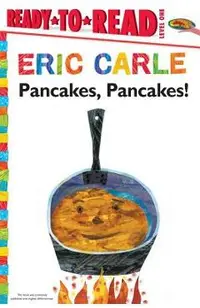 Pancakes, Pancakes!/Ready-To-Read Level 1