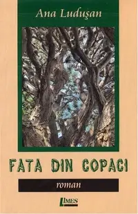 Fata din copaci - Paperback - Ana Ludușan