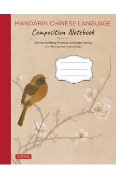 Mandarin Chinese Writing Practice Book: Learn to Write Chinese Characters Correctly (Character Handwriting Sheets with Square Grids)