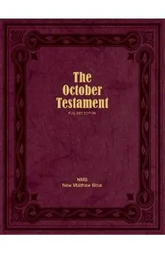 The October Testament: Full Size Edition