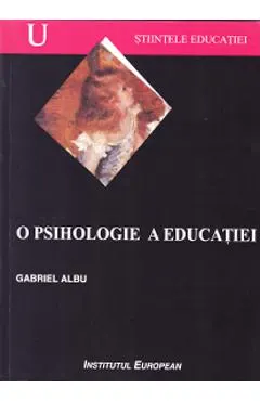 O psihologie a educatiei