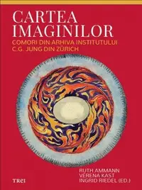 Cartea imaginilor. Comori din arhiva Institutului C.G. Jung din Zürich