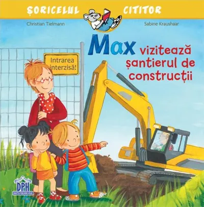 Max vizitează șantierul de construcții - Paperback - Christian Tielmann