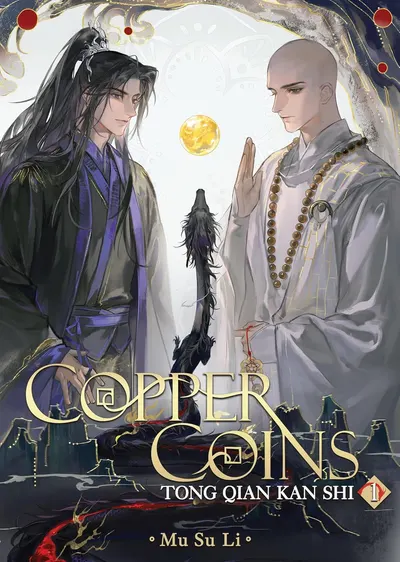 Copper Coins: Tong Qian Kan Shi, Vol. 1 (Novel)