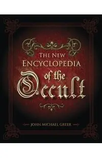 The New Encyclopedia of the Occult