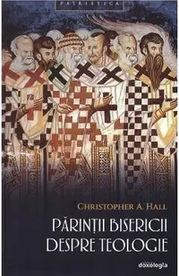 Parintii Bisericii despre teologie