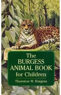 The Burgess Animal Book for Children