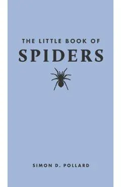 The Little Book of Spiders