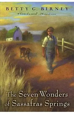 The Seven Wonders of Sassafras Springs