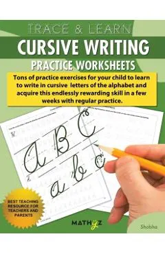 Trace & Learn - Cursive Writing: Practice Worksheets
