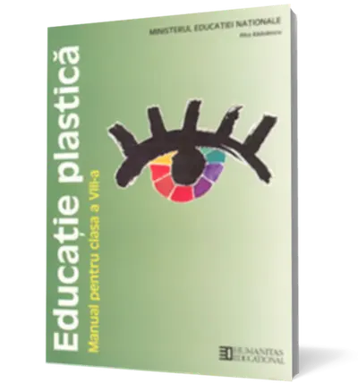 Educaţie plastică. Manual pentru clasa a VIII-a