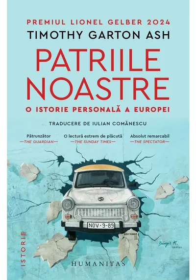 Patriile noastre. O istorie personala a Europei