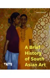 Brief History of South Asian Art