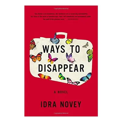 Ways to disappear