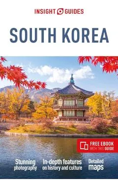 Insight Guides South Korea: Travel Guide with eBook