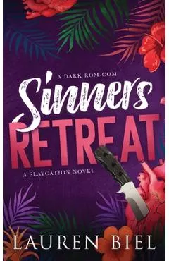 Sinners Retreat: A Dark Rom-Com