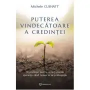 Puterea vindecatoare a credintei