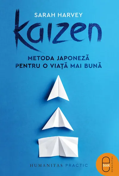 Kaizen. Metoda japoneză pentru o viață mai bună (pdf)