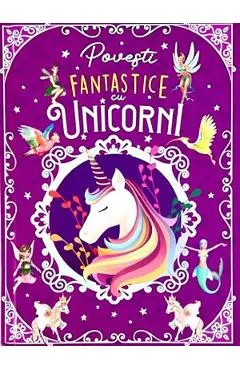 Povesti fantastice cu unicorni
