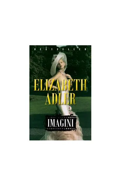 Imagini - Paperback brosat - Elizabeth Adler