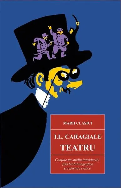 Teatru - Ion Luca Caragiale - Paperback brosat - Ion Luca Caragiale