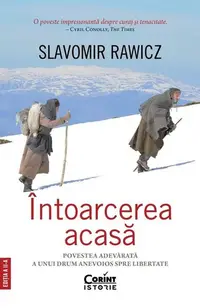 Întoarcerea acasă - Paperback brosat - Slavomir Rawicz