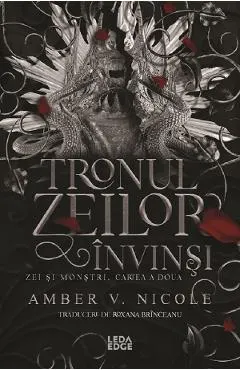 eBook Tronul zeilor invinsi. Seria Zei si monstri Vol.2