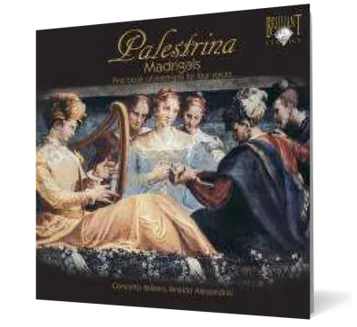 Palestrina: First book of madrigals for four voices. Sestina